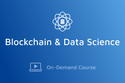 Data Science and Blockchain Online Course